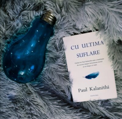 Recenzie carte: Cu ultima Suflare, Paul Kalanithi 