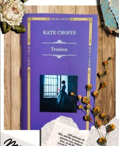 Trezirea, recenzie carte, Kate Chopin