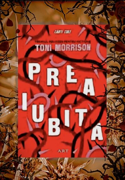 Preaiubita, recenzie carte, Toni Morrison
