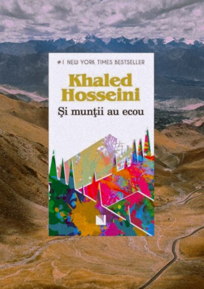 Si muntii au ecou, recenzie carte, Khaled Hosseini